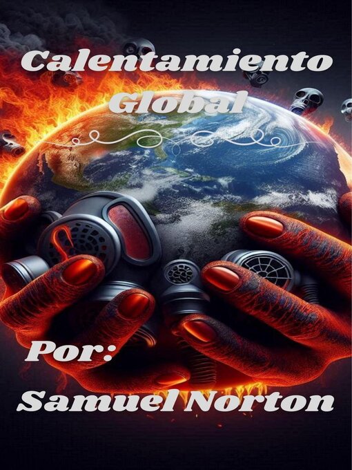 Title details for Calentamiento Global by SAMUEL NORTON - Available
